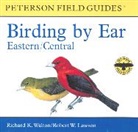Robert W. Lawson, Richard K. Walton, Roger Tory Peterson - Birding by Ear (Audio book)