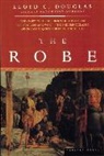 Lloyd C. Douglas - The Robe