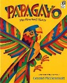 Gerald McDermott - Papagayo