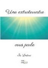 Iis Lestari, Edition Anovi, Editions Anovi - Une extraterrestre vous parle