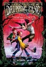 Dan Greenburg, Scott M. Fischer - Secrets of Dripping Fang, Book Three