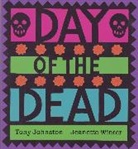 Tony Johnston, Jeanette Winter - Day of the Dead