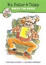 Cynthia Rylant, Arthur Howard - Mr. Putter & Tabby Write the Book