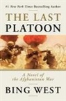 Bing West - The Last Platoon