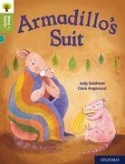 Judy Goldman, Clara Anganuzzi - Oxford Reading Tree Word Sparks: Level 7: Armadillo''s Suit