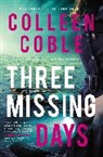 Colleen Coble - Three Missing Days