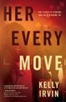 Kelly Irvin - Her Every Move