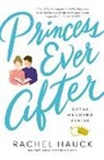 Rachel Hauck - Princess Ever After