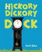Keith Baker, Keith Baker - Hickory Dickory Dock