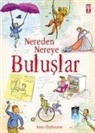 Anna Claybourne - Nereden Nereye Buluslar
