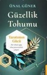 Ünal Güner - Güzellik Tohumu