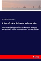William Shakespeare - A Hand-Book of Reference and Quotation