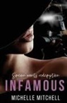 Michelle Mitchell - Infamous