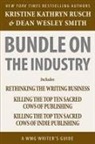 Kristine Kathryn Rusch, Dean Wesley Smith - Bundle on the Industry