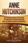 Captivating History - Anne Hutchinson