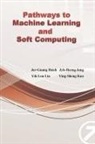 ¿¿¿, Jyh-Horng Jeng - Pathways to Machine Learning and Soft Computing