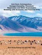 ¿¿¿, Chin-Wei Yang - Unit Root, Cointegration, Granger-Causality, Threshold Regression and Other Econometric Modeling with Economics and Financial Data