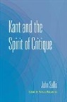 Richard Rojcewicz, John Sallis, John/ Rojcewicz Sallis, Richard Rojcewicz - Kant and the Spirit of Critique