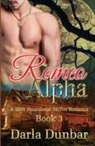 Darla Dunbar, Darla Dunbar - Romeo Alpha