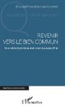 Edouard Flory Kabongo Kapenda - Revenir vers le bien commun