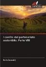 Boris Zalesskij - I confini del partenariato sostenibile. Parte VIII