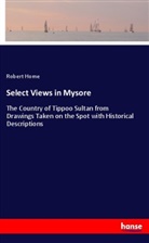 Robert Home - Select Views in Mysore