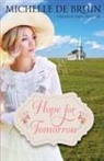 Michelle de Bruin - Hope for Tomorrow