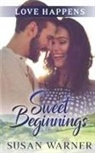 Susan Warner - Sweet Beginnings