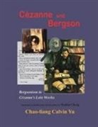 &amp;, ¿¿¿, Chao-Liang Calvin Yu - Cézanne and Bergson