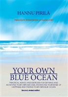 Hannu Pirilä - Your Own Blue Ocean