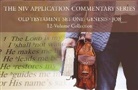 Bill T. Arnold, Daniel I. Block, Peter E. Enns, Roy Gane, Andrew E. Hill, Jr. Hubbard... - The NIV Application Commentary, Old Testament Set One: Genesis-Job, 12-Volume Collection
