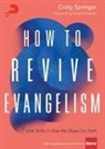 Craig Springer - How to Revive Evangelism
