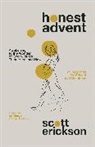 Scott Erickson - Honest Advent