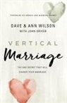 Ann Wilson, Dave Wilson - Vertical Marriage