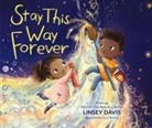 Linsey Davis, Lucy Fleming - Stay This Way Forever