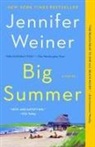 To Be Confirmed Atria, Jennifer Weiner - Big Summer