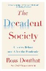 Ross Douthat - Decadent Society