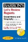 George Hero, Mary Martin, David Moore, Jerry Weiner, Mark Willner - Let's Review Regents: Global History and Geography 2021