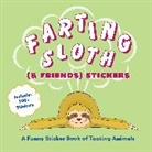 Editors of Ulysses Press - Farting Sloth (& Friends) Stickers