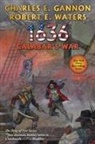 Charles E. Gannon, Charles Waters Gannon, Robert Waters, Robert E. Waters - 1636: Calabar''s War