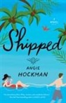 Angie Hockman - Shipped