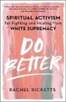Rachel Ricketts, Rachel Ricketts, To Be Confirmed Atria - Do Better