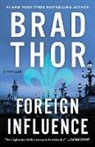 Brad Thor, Thor Brad - Foreign Influence