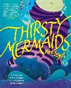 Kat Leyh - Thirsty Mermaids