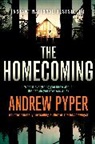 Anonymous, Andrew Pyper - The Homecoming