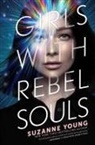 Suzanne Young - Girls With Rebel Souls