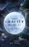 ChloÃ« Frayne, Chloe Frayne, Chloë Frayne - The Gravity Inside Us