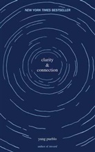 Yung Pueblo - Clarity & Connection