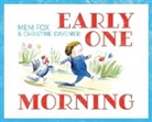 Mem Fox, Fox Mem, Christine Davenier, Davenier Christine - Early One Morning