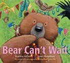 Karma Wilson, Jane Chapman - Bear Can't Wait
